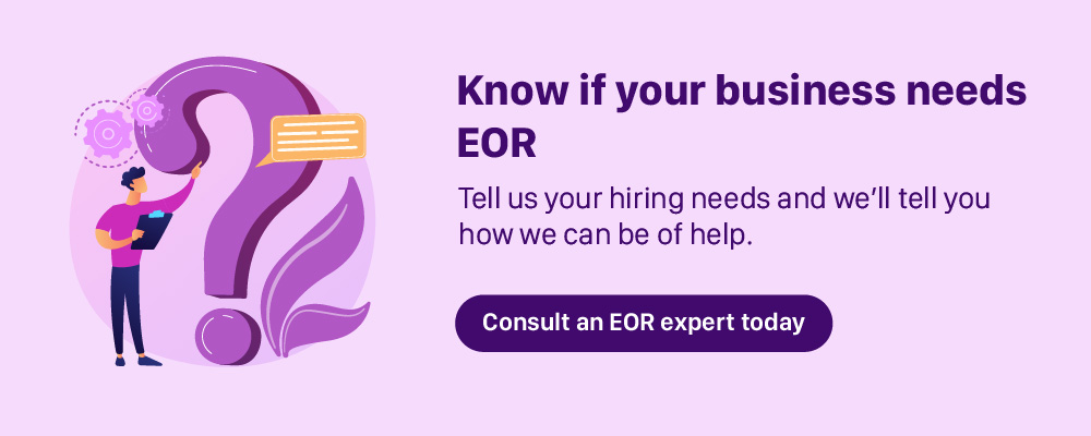 know if your business needs EOR