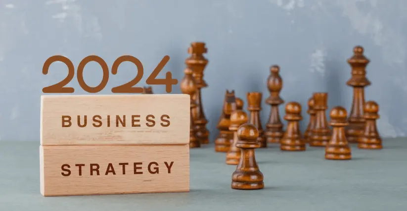 A Guide to Business Strategy in Uncertain Times of 2024