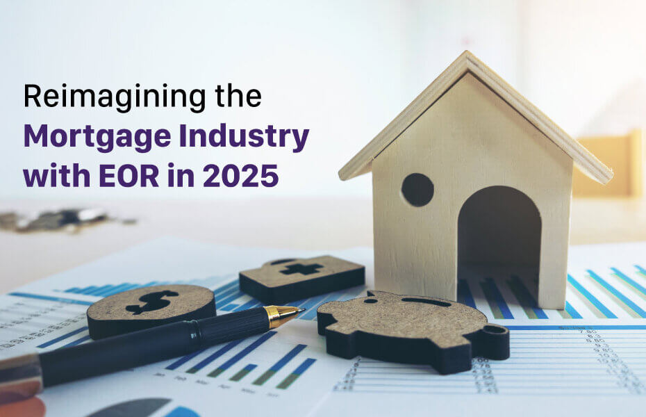 how eor solves mortgage industry challenges