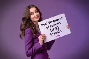 Best EOR Service Providers in India (2026) for Easy Hiring