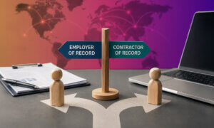 Employer of Record vs. Contractor of Record: Which to Choose? (2026)